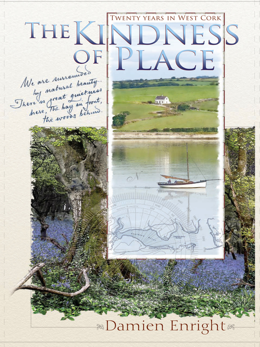Title details for The Kindness of Place by Damien   Enright - Available
